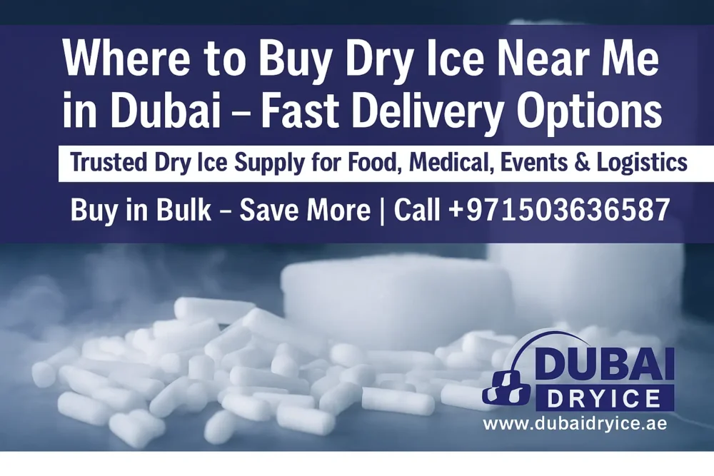 Dry Ice Supplier Dubai | Fast Delivery Near You
